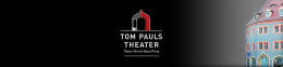 Tagesfahrt Tom Pauls Theater Pirna - 